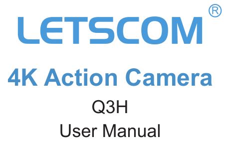 LETSCOM 4K Action Camera User Manual
