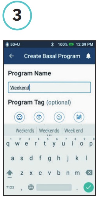 omnipod DASH Insulin Management System - How to Create Additional Basal Programs 3