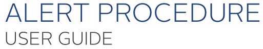 Alert Procedure User Guide