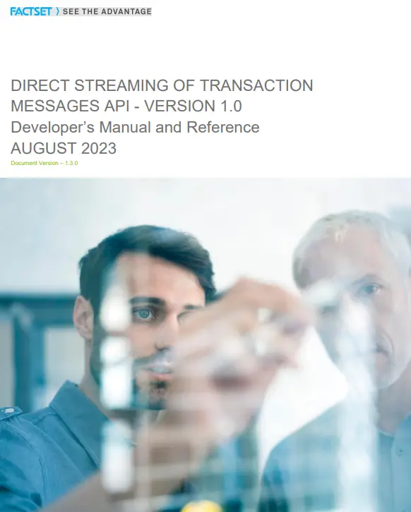 FACTSET-Direct-Streaming-Of-Transaction-Messages-API-Software