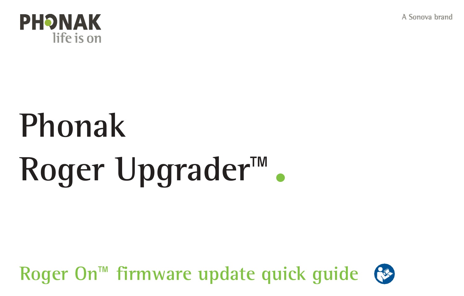 PHONAK Roger Upgrader User Guide