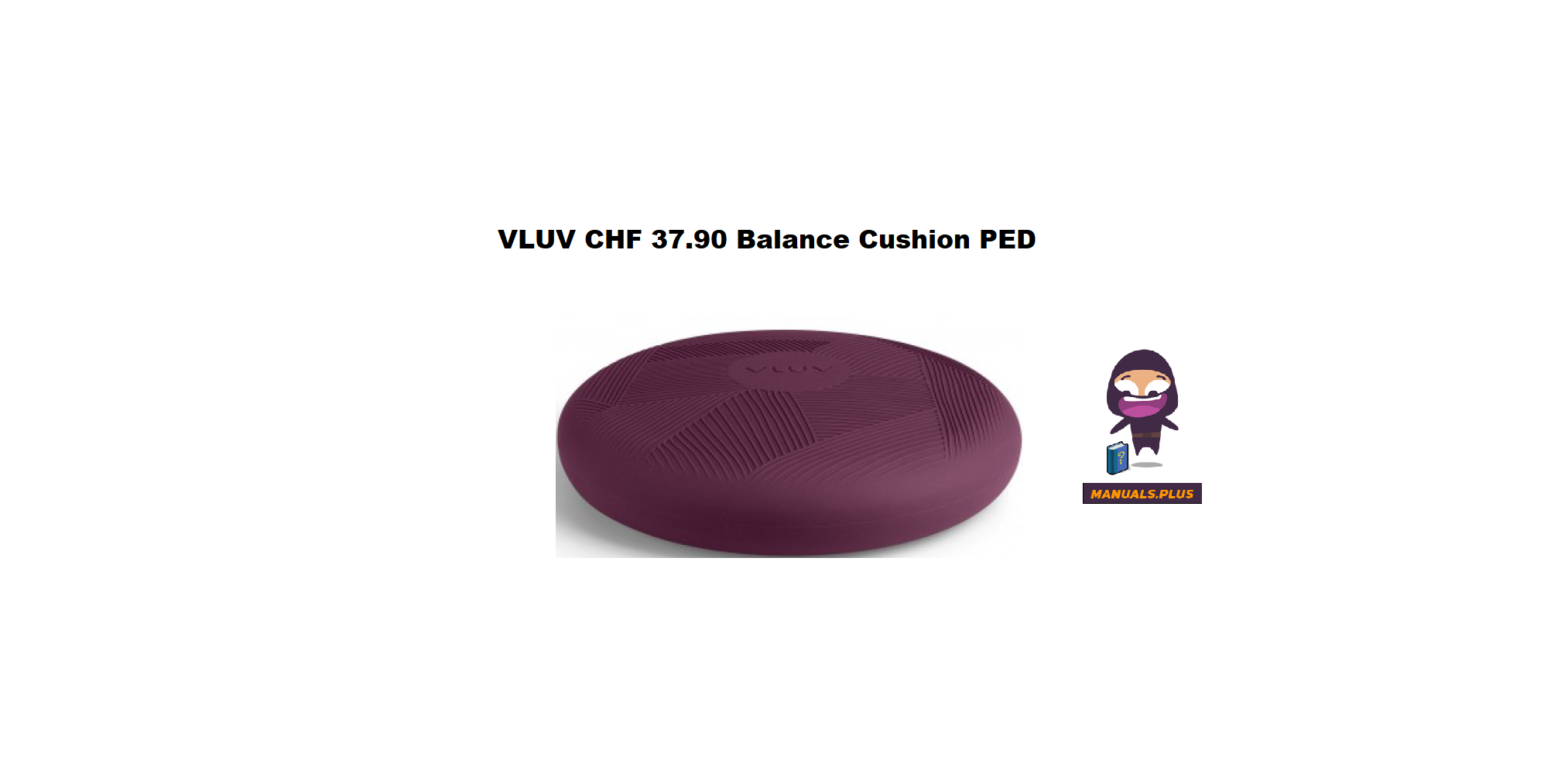 VLUV CHF 37.90 Balance Cushion PED Instructions