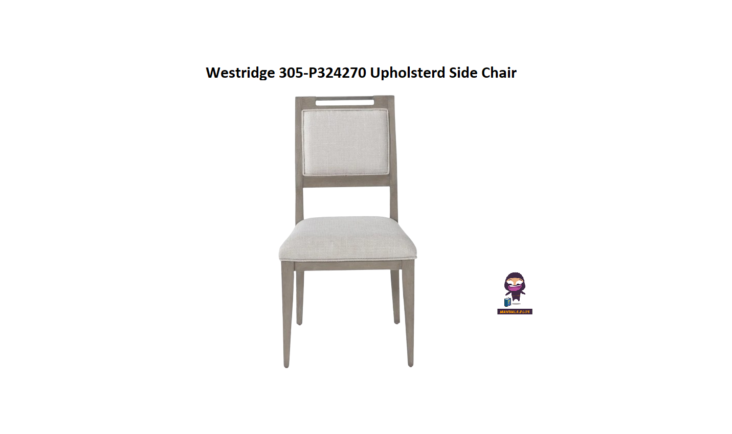 Westridge 305-P324270 Upholsterd Side Chair Instruction Manual