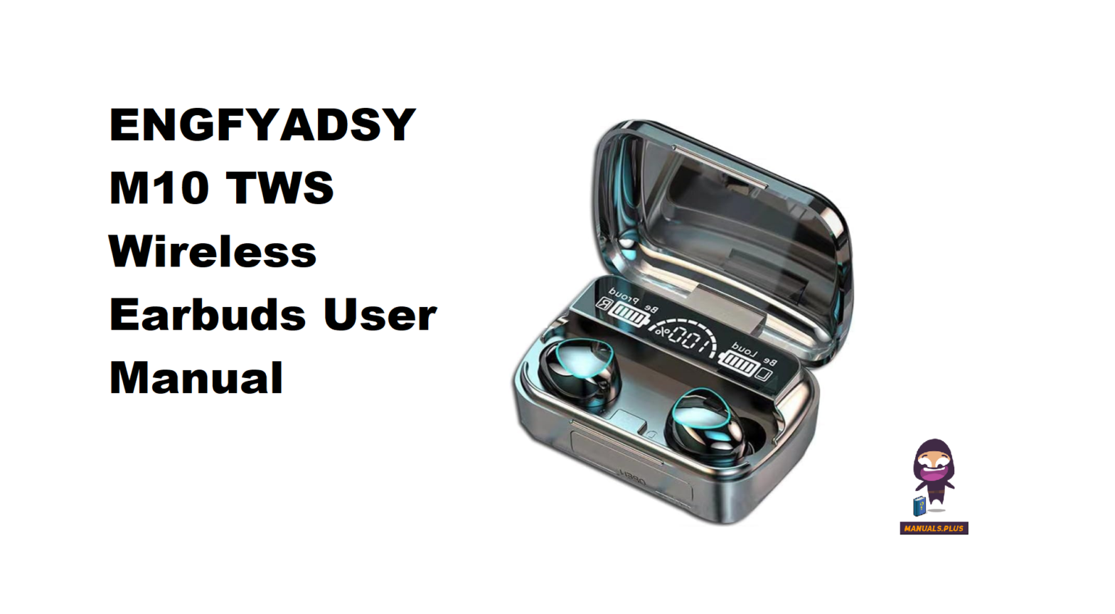 ENGFYADSY M10 TWS Wireless Earbuds User Manual