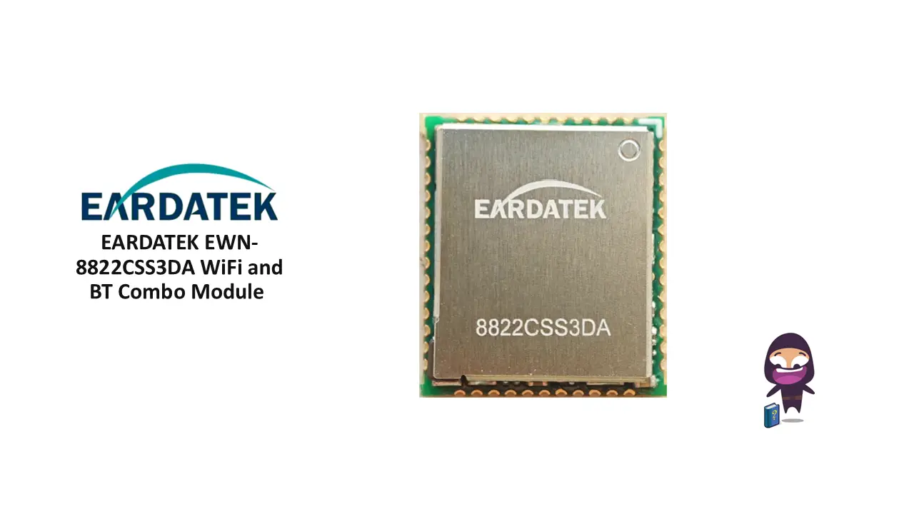 EARDATEK-EWN-8822CSS3DA-WiFi-and-BT-Combo-Module-Featured-Image