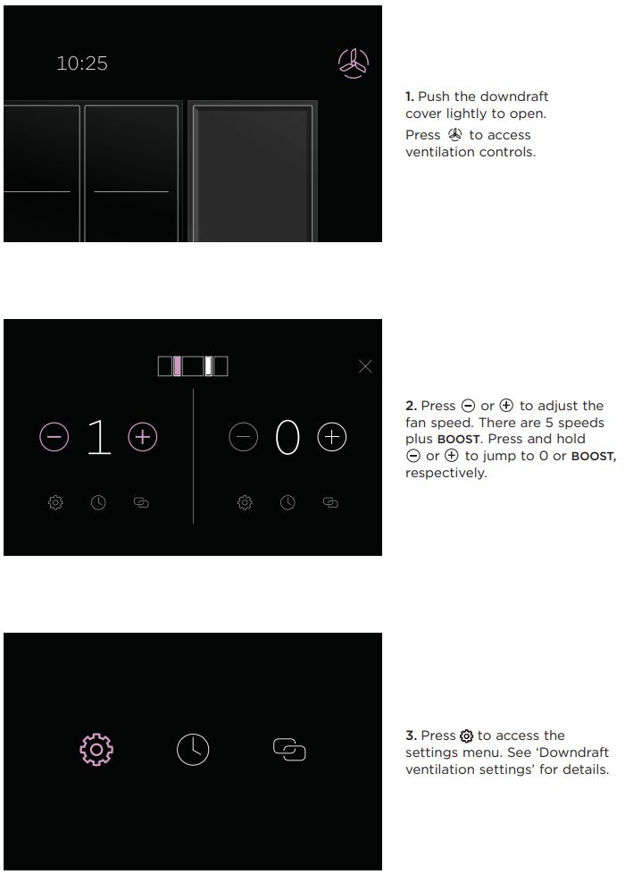 FISHER AND PAYKEL CD13DG1 Modular Cooktop User Guide - USING THE DOWNDRAFT VENTILATION