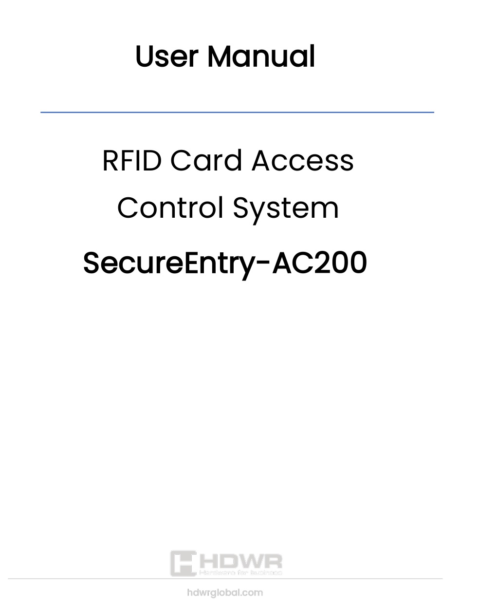 HDWR SecureEntry-AC200 RFID Card Access Control System User Manual