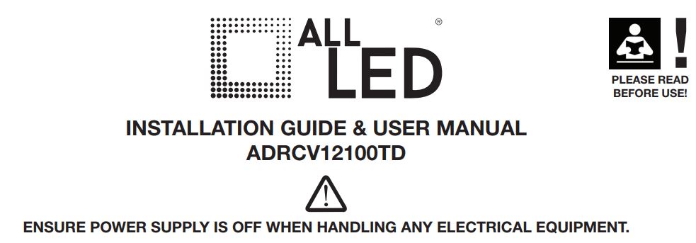 ALL LED 12100TD Constant Voltage LED Driver User Manual