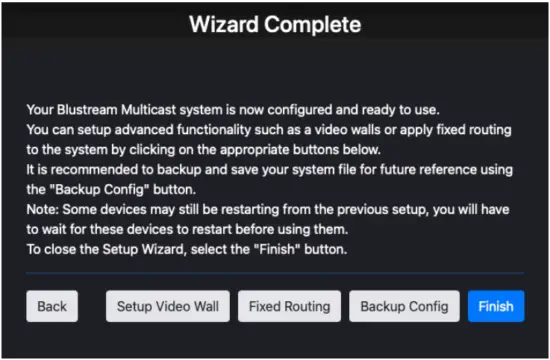 BLUSTREAM ACM200 Multicast Advanced Control Module - Wizard Completion page