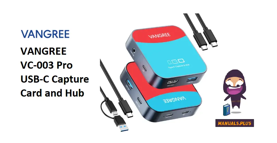 VANGREE-VC-003-Pro-USB-C-Capture-Card-and-Hub- feature-image