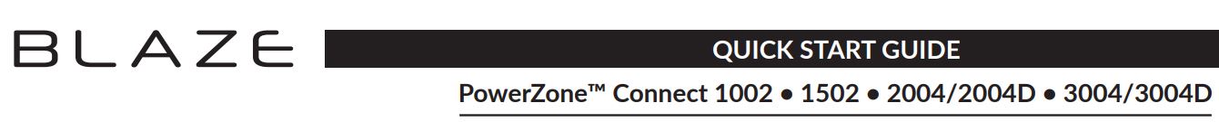 BLAZE PowerZone Connect Class D Amplifier User Guide