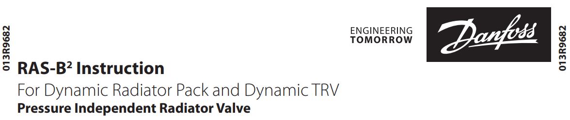 Danfoss RAS-B2 Dynamic Radiator Pack and TRV User Guide