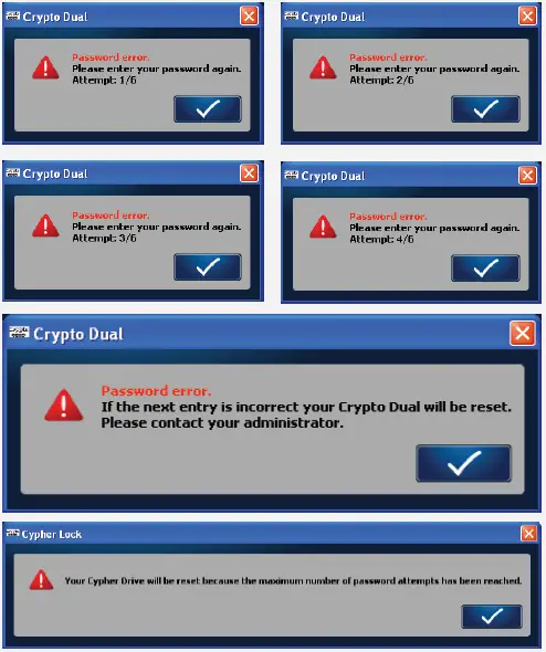 What happens if your Password Hint doesn’t help you remember your password or you haven’t entered a Password Hint? The Dual Lock software will allow a maximum of 6 password attempts to be entered before it resets the Crypto Dual. Remember that if a Master Password has been set up you can take you Crypto Dual drive to your administrator and they can reset the user password. If no master password is set, you have the option of resetting the Crypto Dual which will result in the permanent loss of your data.