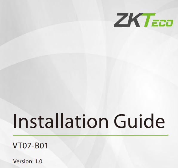 ZKTECO VT07-B01 7 Inch Touch Screen Video Intercom System Installation Guide