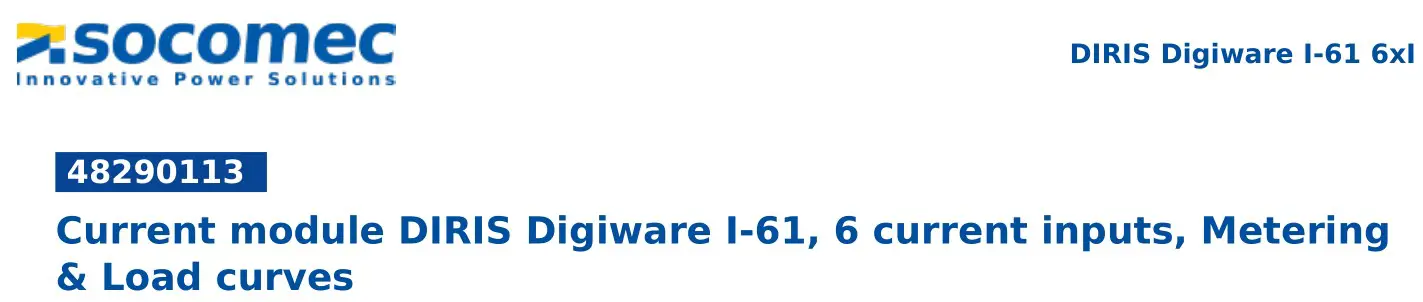 SOCOMEC I-61 Current Module DIRIS Digiware User Manual