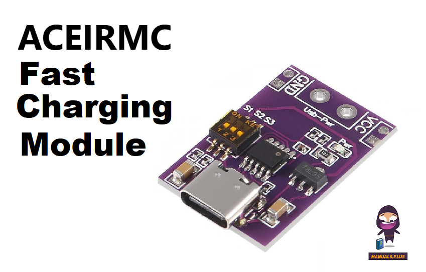 ACEIRMC Fast Charging Module Owner’s Manual